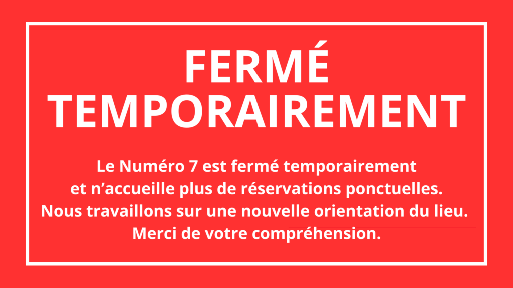 Fermeture temporaire N7